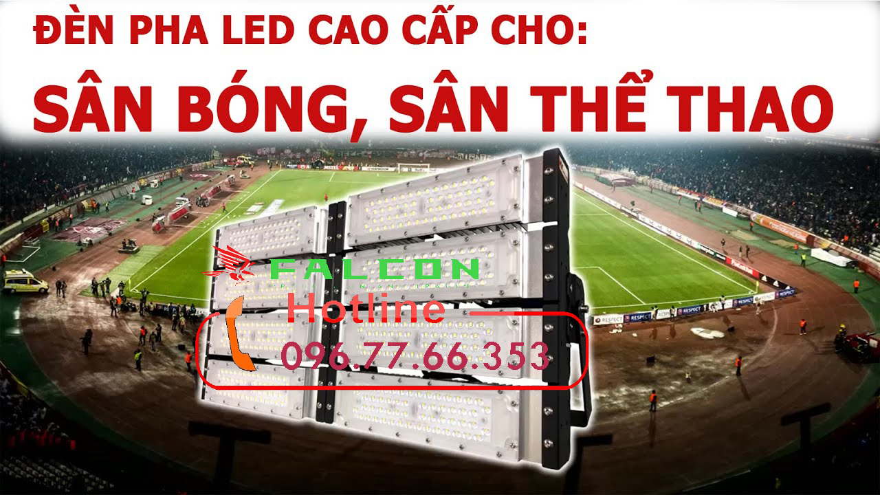 cung-cap-den-pha-led-san-van-dong bán đèn sân bóng chính hãng