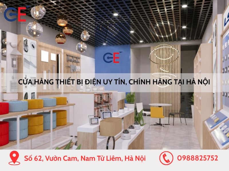 Cửa hàng thiết bị điện uy tín, chính hãng tại Hà Nội