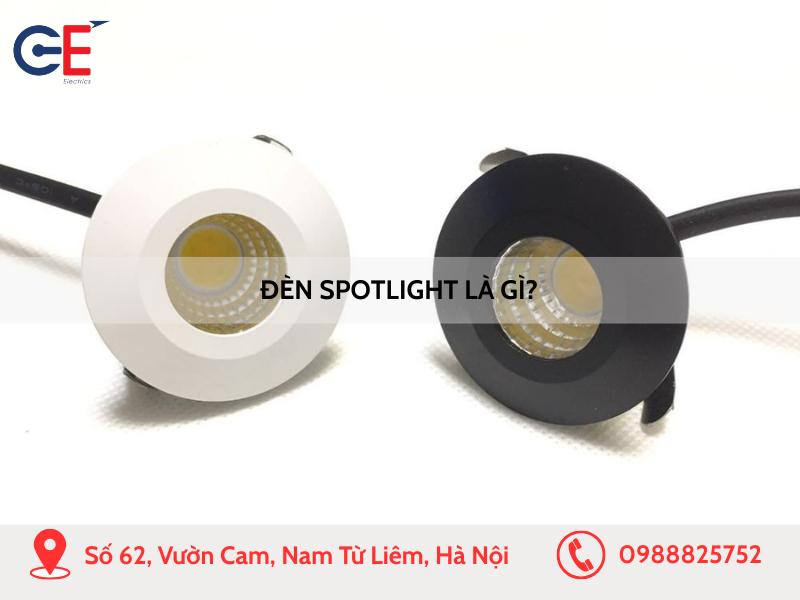 Đèn Spotlight là gì