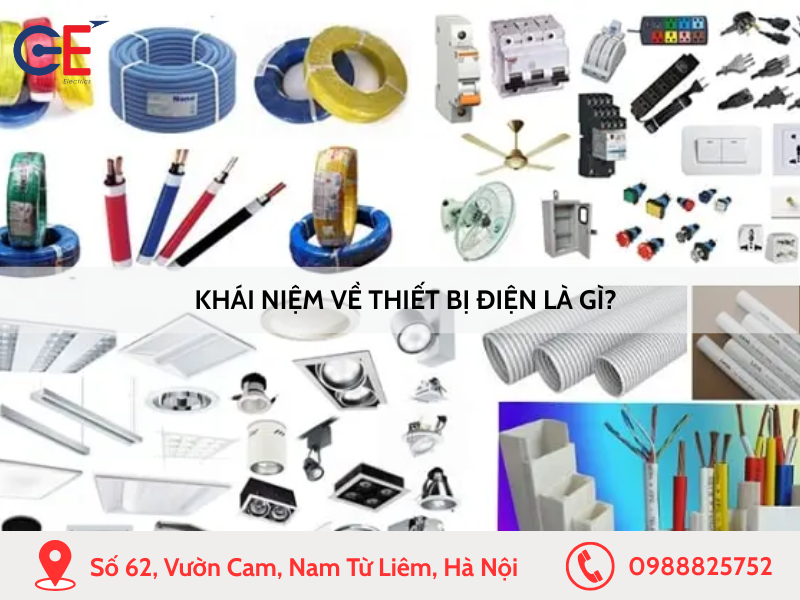 Khái niệm về thiết bị điện là gì
