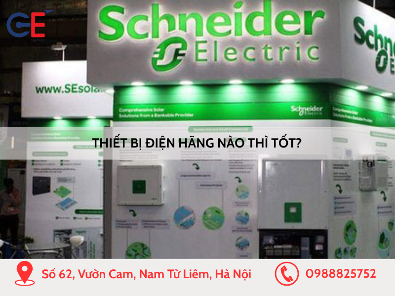 Thiết bị điện hãng nào tốt