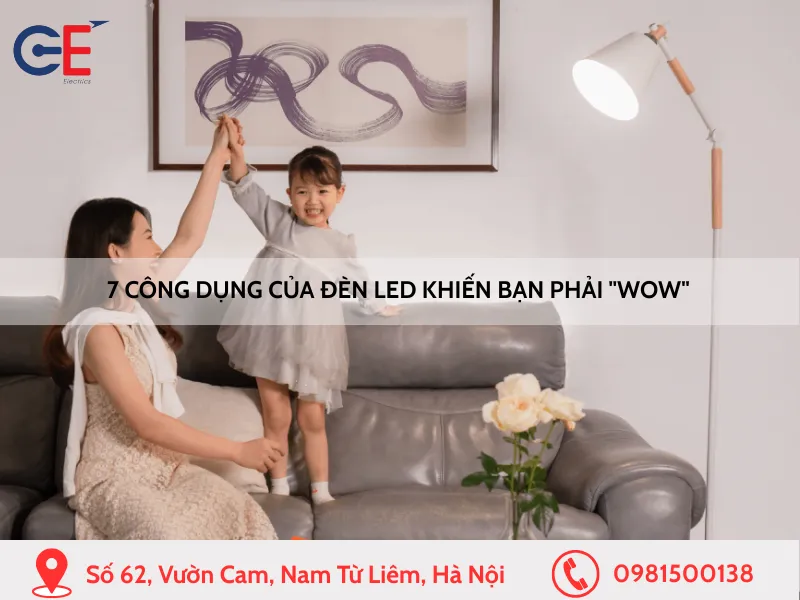 7 Công dụng của đèn LED khiến bạn phải Wow