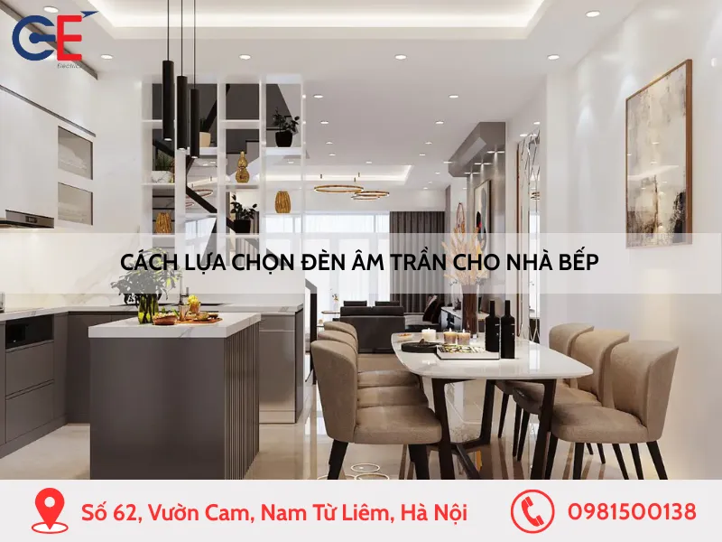 Cách lựa chọn đèn âm trần cho nhà bếp