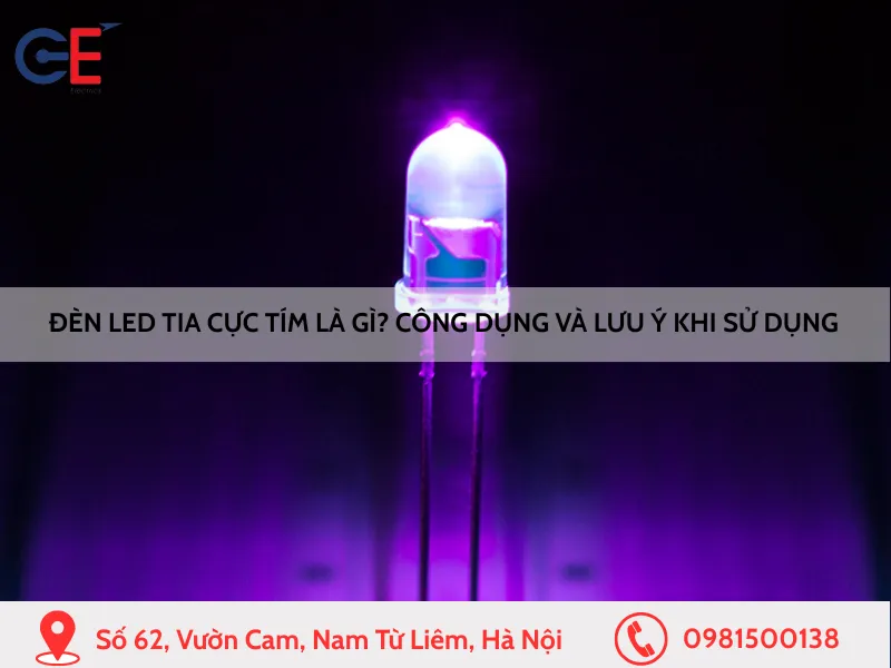 Đèn LED tia cực tím là gì Công dụng và lưu ý khi sử dụng