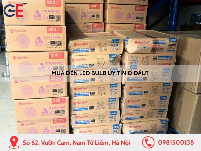 Mua đèn LED bulb uy tín ở đâu